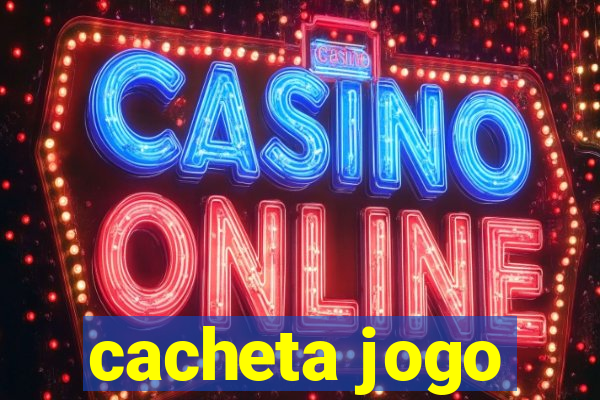 cacheta jogo